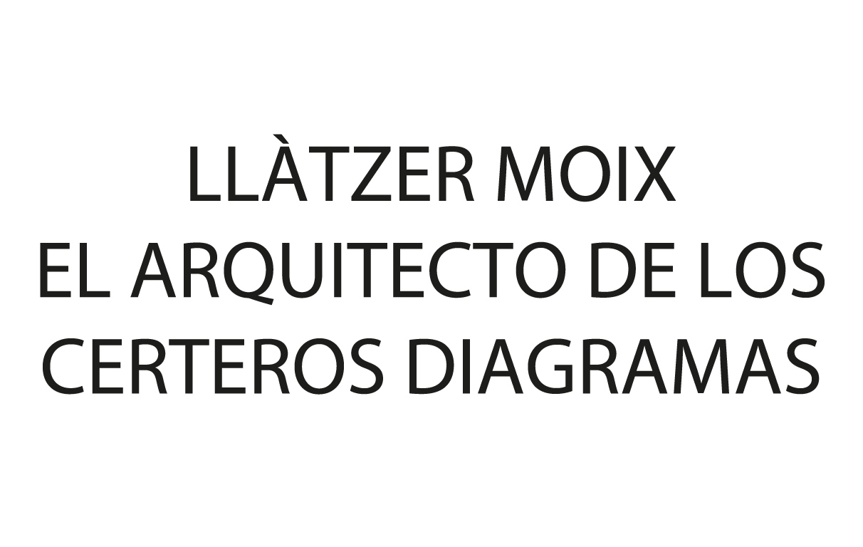 Lluis Clotet > El arquitecto de los certeros diagramas. Llàtzer Moix